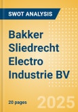 Bakker Sliedrecht Electro Industrie BV - Strategic SWOT Analysis Review- Product Image