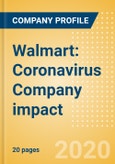Walmart: Coronavirus (COVID-19) Company impact- Product Image