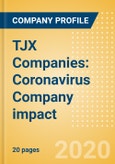 TJX Companies: Coronavirus (COVID-19) Company impact- Product Image