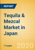 Tequila & Mezcal (Spirits) Market in Japan - Outlook to 2023: Market Size, Growth and Forecast Analytics- Product Image