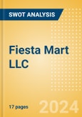 Fiesta Mart LLC - Strategic SWOT Analysis Review- Product Image