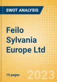 Feilo Sylvania Europe Ltd - Strategic SWOT Analysis Review- Product Image
