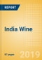 India Wine - Market Assessment and Forecast to 2023 - Product Thumbnail Image