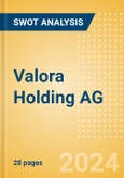 Valora Holding AG - Strategic SWOT Analysis Review- Product Image