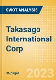 Takasago International Corp (4914) - Financial and Strategic SWOT Analysis Review- Product Image