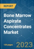 Bone Marrow Aspirate Concentrates Market - Growth, Trends, COVID-19 Impact, and Forecasts (2023-2028)- Product Image