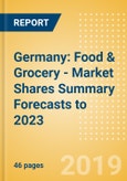 Germany: Food & Grocery - Market Shares Summary Forecasts to 2023- Product Image