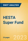 HESTA Super Fund - Strategic SWOT Analysis Review- Product Image