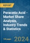 Peracetic Acid - Market Share Analysis, Industry Trends & Statistics, Growth Forecasts 2019-2029 - Product Image