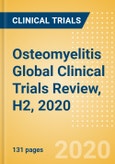 Osteomyelitis Global Clinical Trials Review, H2, 2020- Product Image