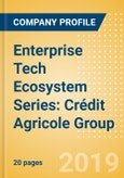 Enterprise Tech Ecosystem Series: Crédit Agricole Group- Product Image