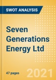 Seven Generations Energy Ltd (VII) - Financial and Strategic SWOT Analysis Review- Product Image