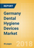 Germany Dental Hygiene Devices Market Outlook to 2025- Product Image