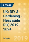 UK: DIY & Gardening - Heavyside DIY, 2019-2024- Product Image
