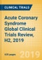 Acute Coronary Syndrome Global Clinical Trials Review, H2, 2019 - Product Thumbnail Image