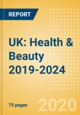 UK: Health & Beauty 2019-2024- Product Image