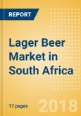 Lager Beer (Beer & Cider) Market in South Africa - Outlook to 2022: Market Size, Growth and Forecast Analytics- Product Image