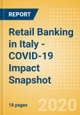 Retail Banking in Italy - COVID-19 Impact Snapshot- Product Image
