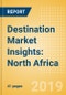 Destination Market Insights: North Africa - Analysis of destination markets, infrastructure and attractions, and risks and opportunities - Product Thumbnail Image