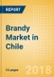 Brandy (Spirits) Market in Chile - Outlook to 2022: Market Size, Growth and Forecast Analytics - Product Thumbnail Image