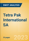 Tetra Pak International SA - Strategic SWOT Analysis Review- Product Image