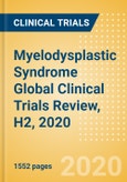 Myelodysplastic Syndrome Global Clinical Trials Review, H2, 2020- Product Image