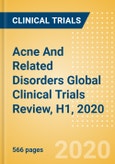 Acne And Related Disorders Global Clinical Trials Review, H1, 2020- Product Image