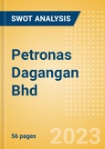 Petronas Dagangan Bhd (PETDAG) - Financial and Strategic SWOT Analysis Review- Product Image
