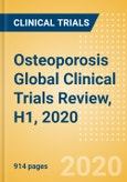 Osteoporosis Global Clinical Trials Review, H1, 2020- Product Image