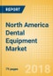 North America Dental Equipment Market Outlook to 2025 - Product Thumbnail Image