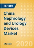 China Nephrology and Urology Devices Market Outlook to 2025 - Renal Dialysis Equipment- Product Image
