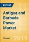 Antigua and Barbuda Power Market Outlook to 2030, Update 2019-Market Trends, Regulations, Electricity Tariff and Key Company Profiles - Product Thumbnail Image