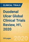Duodenal Ulcer Global Clinical Trials Review, H1, 2020- Product Image