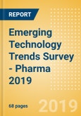 Emerging Technology Trends Survey - Pharma 2019- Product Image