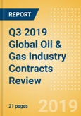 Q3 2019 Global Oil & Gas Industry Contracts Review - Saudi Aramco and ADNOC Lead Contract Awards Activity in Middle East- Product Image