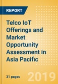 Telco IoT Offerings and Market Opportunity Assessment in Asia Pacific- Product Image