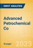 Advanced Petrochemical Co (2330) - Financial and Strategic SWOT Analysis Review- Product Image