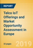 Telco IoT Offerings and Market Opportunity Assessment in Europe- Product Image
