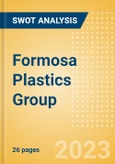 Formosa Plastics Group - Strategic SWOT Analysis Review- Product Image