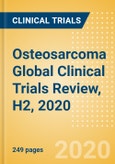 Osteosarcoma Global Clinical Trials Review, H2, 2020- Product Image