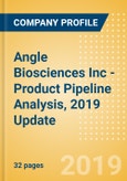 Angle Biosciences Inc - Product Pipeline Analysis, 2019 Update- Product Image