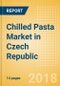 Chilled Pasta (Pasta & Noodles) Market in Czech Republic - Outlook to 2022: Market Size, Growth and Forecast Analytics - Product Thumbnail Image
