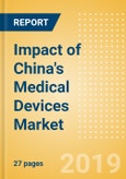 Impact of China's Medical Devices Market - Thematic Research- Product Image