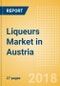 Liqueurs (Spirits) Market in Austria - Outlook to 2022: Market Size, Growth and Forecast Analytics - Product Thumbnail Image