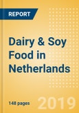 Top Growth Opportunities: Dairy & Soy Food in Netherlands- Product Image