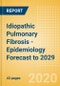Idiopathic Pulmonary Fibrosis - Epidemiology Forecast to 2029 - Product Thumbnail Image