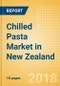 Chilled Pasta (Pasta & Noodles) Market in New Zealand - Outlook to 2022: Market Size, Growth and Forecast Analytics - Product Thumbnail Image