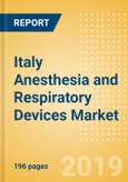 Italy Anesthesia and Respiratory Devices Market Outlook to 2025- Product Image
