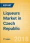 Liqueurs (Spirits) Market in Czech Republic - Outlook to 2022: Market Size, Growth and Forecast Analytics - Product Thumbnail Image