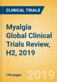 Myalgia (Muscle Pain) Global Clinical Trials Review, H2, 2019- Product Image